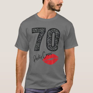 70 Party Crew Drinking Beer Gifts 70Th Years Happy T-Shirt