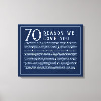 70 reasons why we love you canvas 