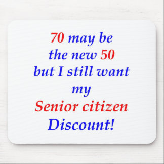 70 Senior Citizen Mouse Pad