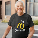 70 so what Funny Inspirational Quote 70th Birthday Tri-Blend Shirt<br><div class="desc">70 so what Funny Inspirational Quote 70th Birthday T-Shirt. Funny and inspirational quote 70 so what for a man or a woman celebrating the 70th birthday. Great custom t-shirt for a special celebration. Personalize this t-shirt with your age.</div>