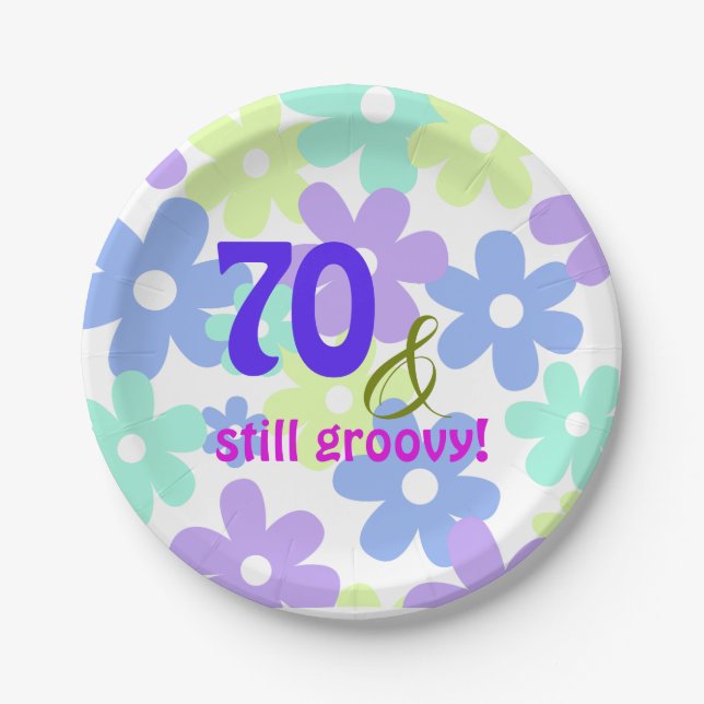 70 & still groovy! Birthday Party Paper Plate (Front)