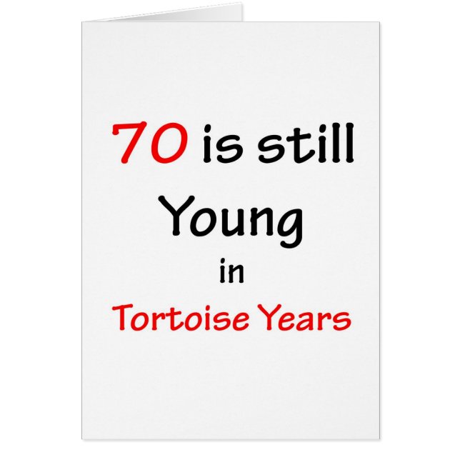 70 Tortoise Years (Front)