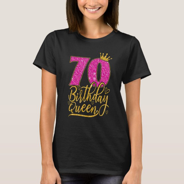 70 Year Old  70th Birthday Queen diamond crown Pin T-Shirt (Front)