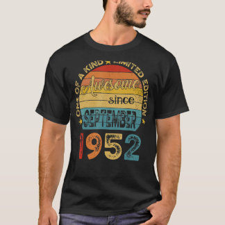 70 Year Old Awesome Since September 1952 70th Bir T-Shirt
