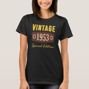 70 Year Old for 70th Birthday Vintage 1953 T-Shirt