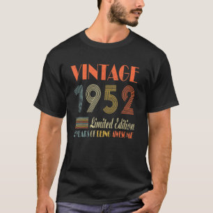 70 Year Old Gifts Vintage 1952 Limited Edition 70T T-Shirt
