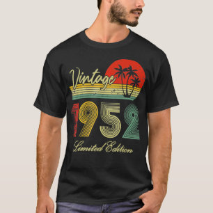 70 Year Old Gifts Vintage 1952 Limited Edition 70t T-Shirt