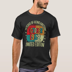 70 Year Old Vintage October 1952  Birthday T-Shirt