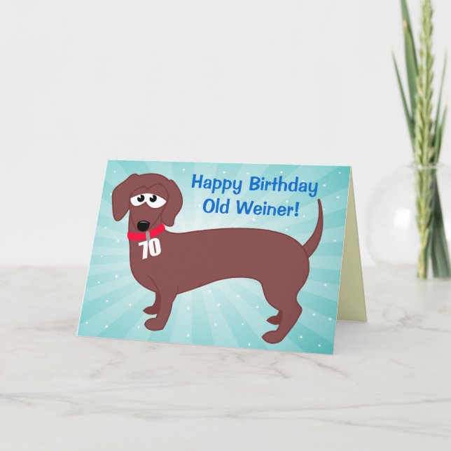 70 Year Old Weiner Card (Front)