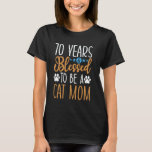 70 Years and Blessed To Be A Cat Mom! 70 Years Old T-Shirt<br><div class="desc">70 Years and Blessed To Be A Cat Mom! 70 Years Old Birthday</div>