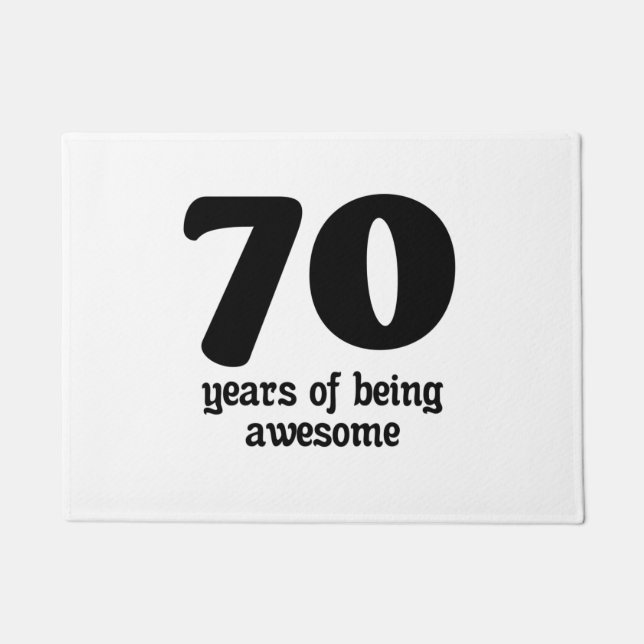 70 years of being awesome doormat (Front)