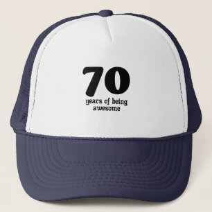 70 years of being awesome trucker hat