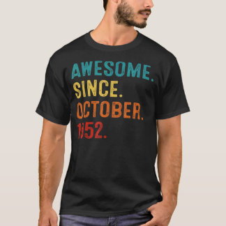 70 Years Old 70th Bday Men Awesome Since October 1 T-Shirt
