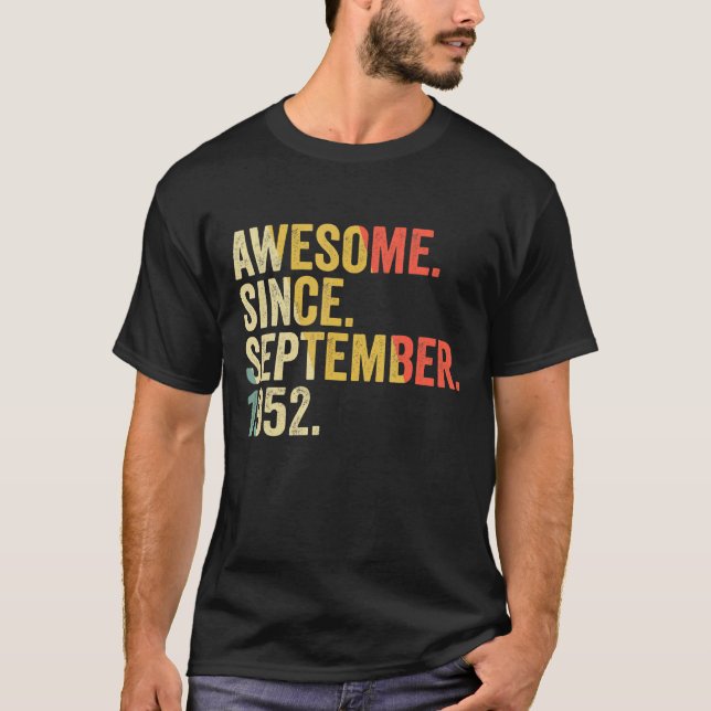 70 Years Old  Awesome Since September 1952 70th Bi T-Shirt (Front)