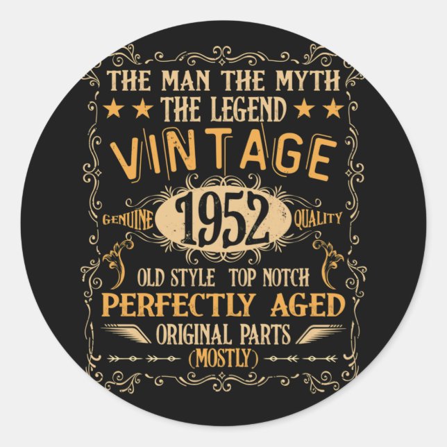 70 Years Old Man Myth Legend 1952 70th Birthday Classic Round Sticker (Front)