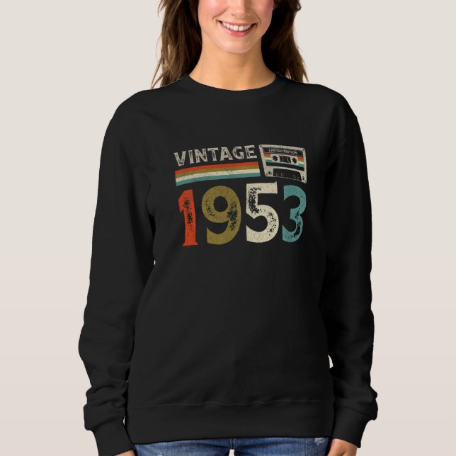 70 Years Old Vintage 1953  70th Birthday Sweatshirt (Front)