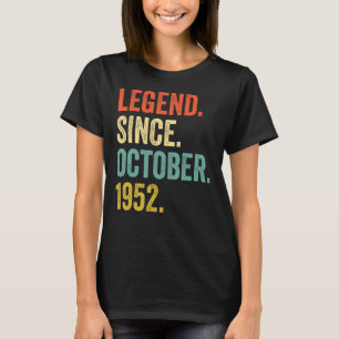 70 Years Old Vintage Legend Since October 1952 70t T-Shirt