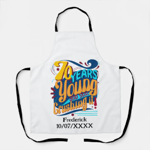 70 Years Still Crushing It, Vintage Birthday Apron