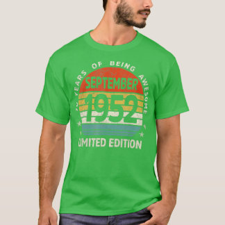 70 Yr Old Gifts 70th Birthday September 1952 Limit T-Shirt