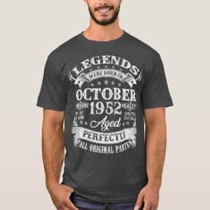 70 Yrs Old Birthday Legends Born October 1952 70th T-Shirt