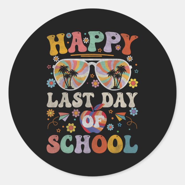70s Happy Last Day Of School Groovy Teacher Boys G Classic Round Sticker (Front)
