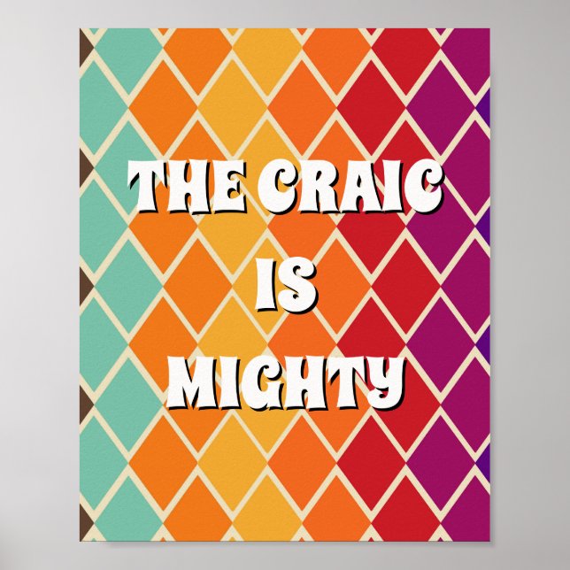 70s inspired irish The craic is mighty Poster (Front)