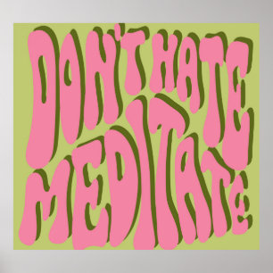 70s Retro: 'Meditate' Motivational Poster