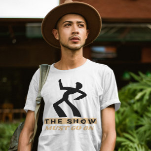70s retro the show must go on T-Shirt