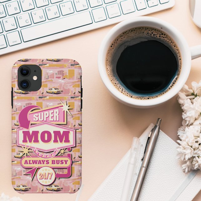 70's Retro Vegas Style Super Mom Always Busy 24/7 Case-Mate iPhone Case (Creator Uploaded)