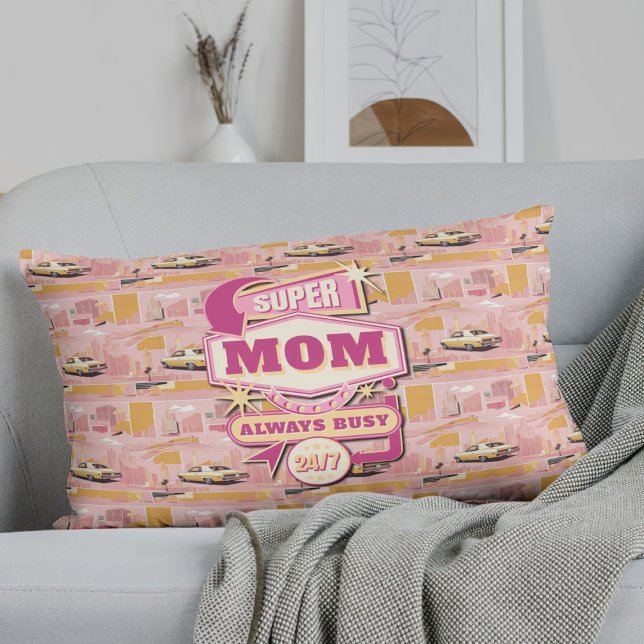 70's Retro Vegas Style Super Mom Always Busy 24/7 Lumbar Pillow (Creator Uploaded)