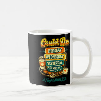 70s Style Funny Nursing Night Shift Life Squad Coffee Mug