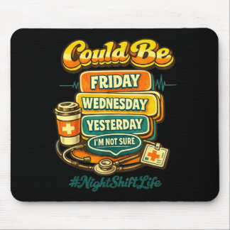 70s Style Funny Nursing Night Shift Life Squad Mouse Pad