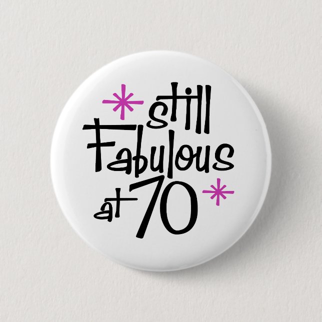 70th Birthday 2 Inch Round Button (Front)