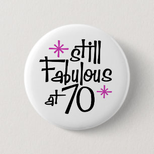 70th Birthday 2 Inch Round Button