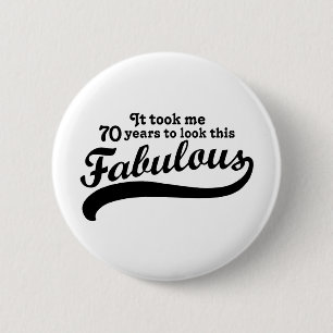70th Birthday 2 Inch Round Button