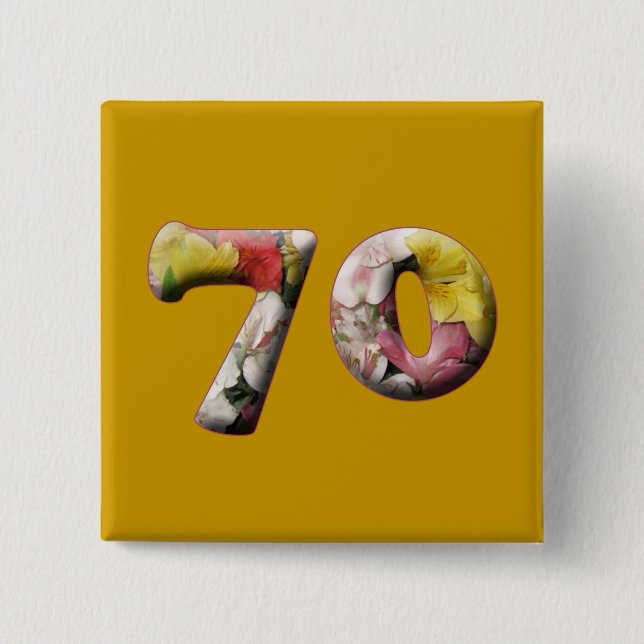 70th Birthday 70 Years Milestone Button (Front)