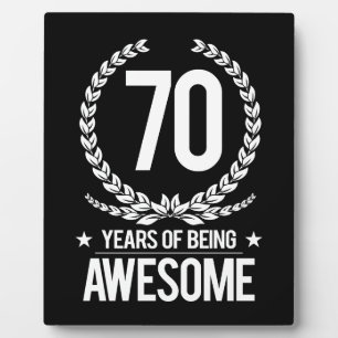 70th Birthday (70 Years Of Being Awesome) Plaque