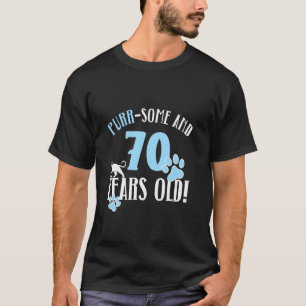 70th Birthday 70 Years Old Cat Mom Cat Lover Birth T-Shirt