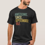 70th Birthday Awesome Since September 1952 70 Year T-Shirt<br><div class="desc">70th Birthday Awesome Since September 1952 70 Year Old.</div>