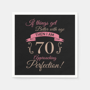 70th Birthday Better With Age Napkin