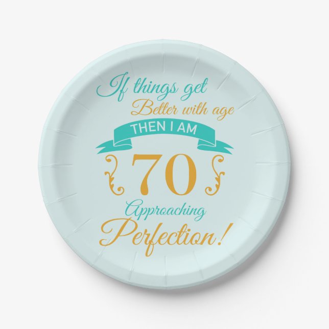 70th Birthday Better With Age Paper Plate (Front)