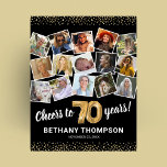 70th Birthday Black Gold Photo Party Poster<br><div class="desc">Elegant 70th birthday party picture poster featuring a stylish black background that can be changed to any colour,  a 15 photo collage through the years,  the saying 'cheers to 70 years',  gold glitter edges,  their name,  and the date of the celebration.</div>