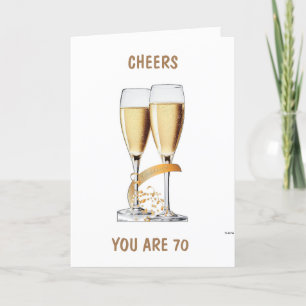 **70th BIRTHDAY** CELEBRATE AND CHEERS TO YOU Card