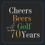70th Birthday Cheers and Beers Golf Black and Gold Square Sticker<br><div class="desc">This is a cool and modern, 70th birthday, golf party design. It is a simple, stylish design, in classic black and gold typography with pops of orange and green. Perfect for a cool and fun, golf and beer themed, 70th birthday party and ideal as envelope or party favour seals. This...</div>