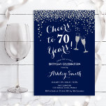 70th Birthday - Cheers To 70 Years Silver Navy Invitation<br><div class="desc">70th Birthday Invitation. Cheers To 70 Years! Elegant design in navy,  white and silver. Features champagne glasses,  script font and confetti. Perfect for a stylish seventieth birthday party. Personalize with your own details. Can be customized to show any age.</div>