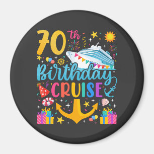 70th Birthday Cruise B-Day Party Circle Magnet