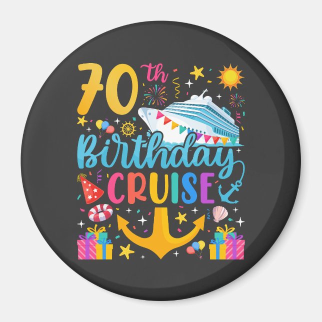 70th Birthday Cruise B-Day Party Circle Magnet (Front)