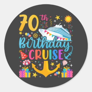 70th Birthday Cruise B-Day Party Classic Round Sticker