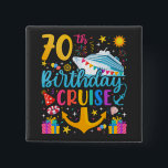 70th Birthday Cruise B-Day Party Square 2 Inch Square Button<br><div class="desc">70th Birthday Cruise B-Day Party Funny design Gift Classic Square Button Classic Collection.</div>