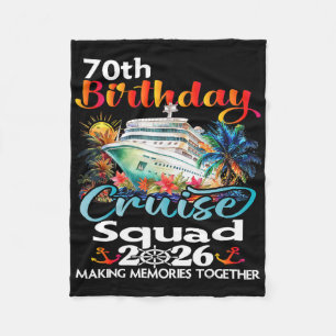 70th Birthday Cruise Squad Friends Family Vacation Fleece Blanket